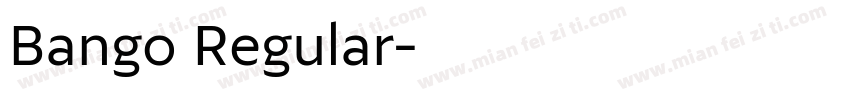 Bango Regular字体转换